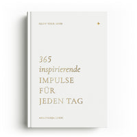 "GLOW YOUR MIND – 365 inspirierende Impulse für jeden Tag" Hardcover-Buch