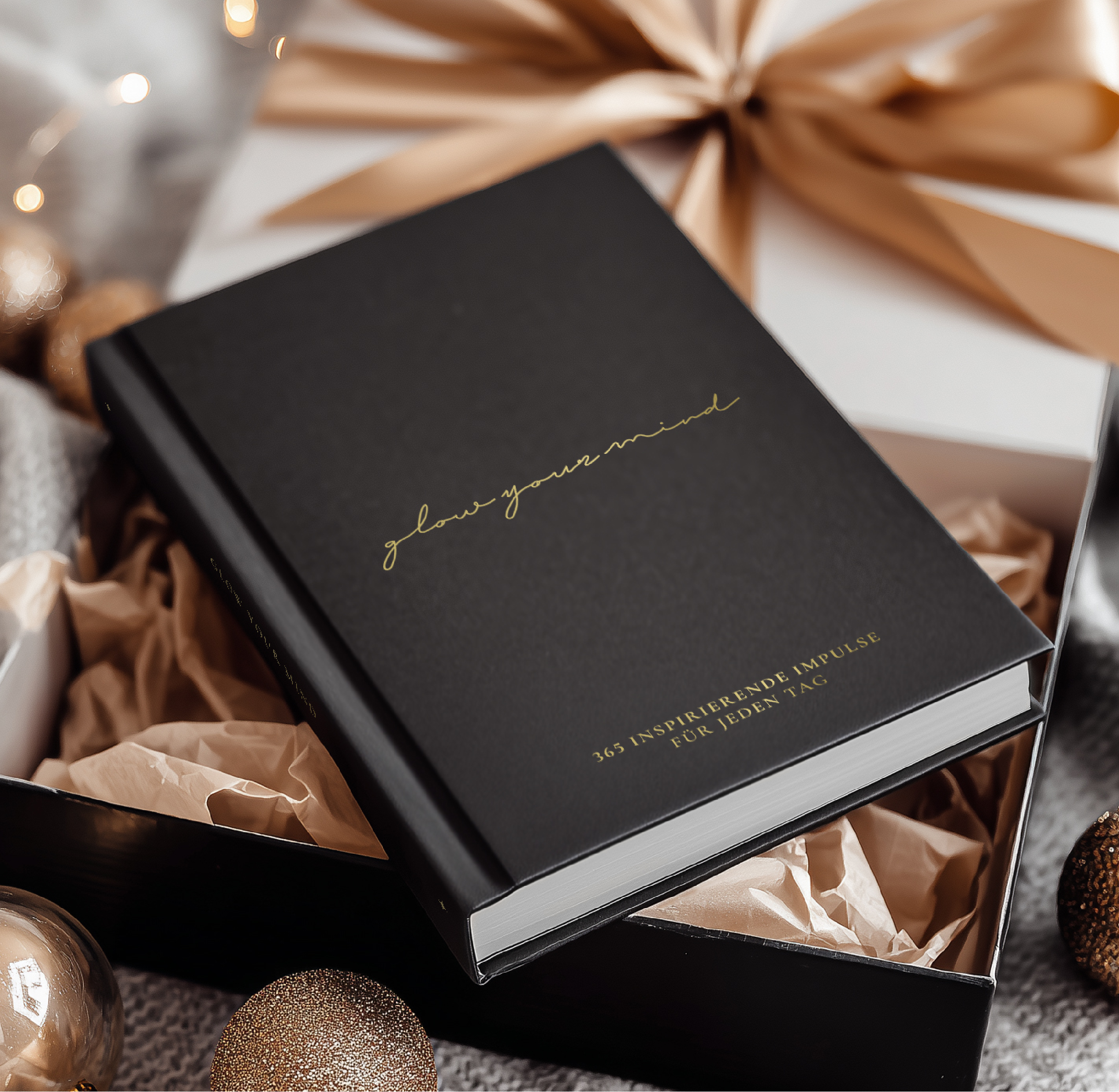 "GLOW YOUR MIND – 365 inspirierende Impulse für jeden Tag" Buch