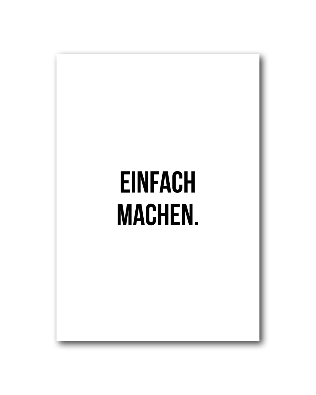Poster "Einfach machen"