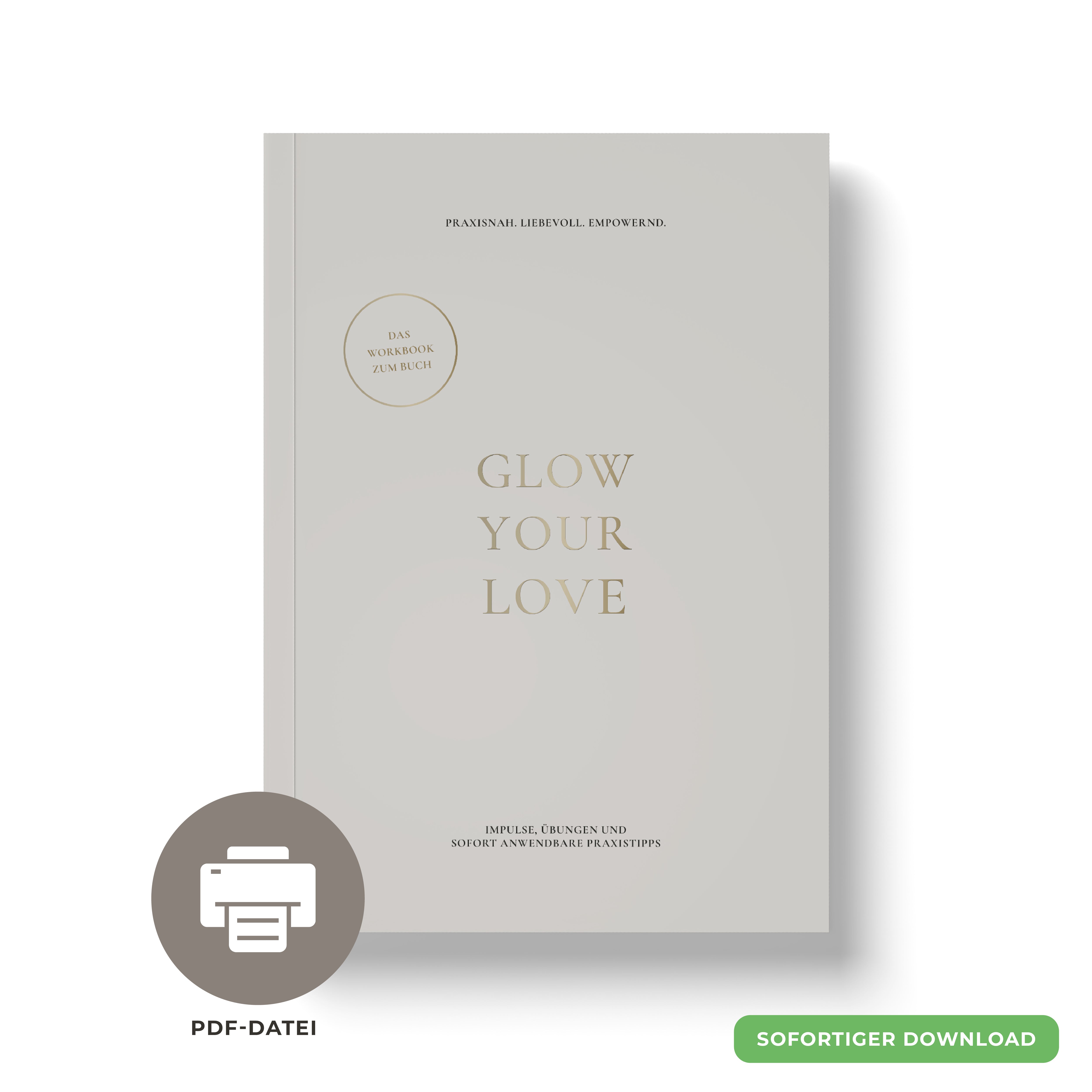 GLOW YOUR LOVE – Das Workbook (digital)