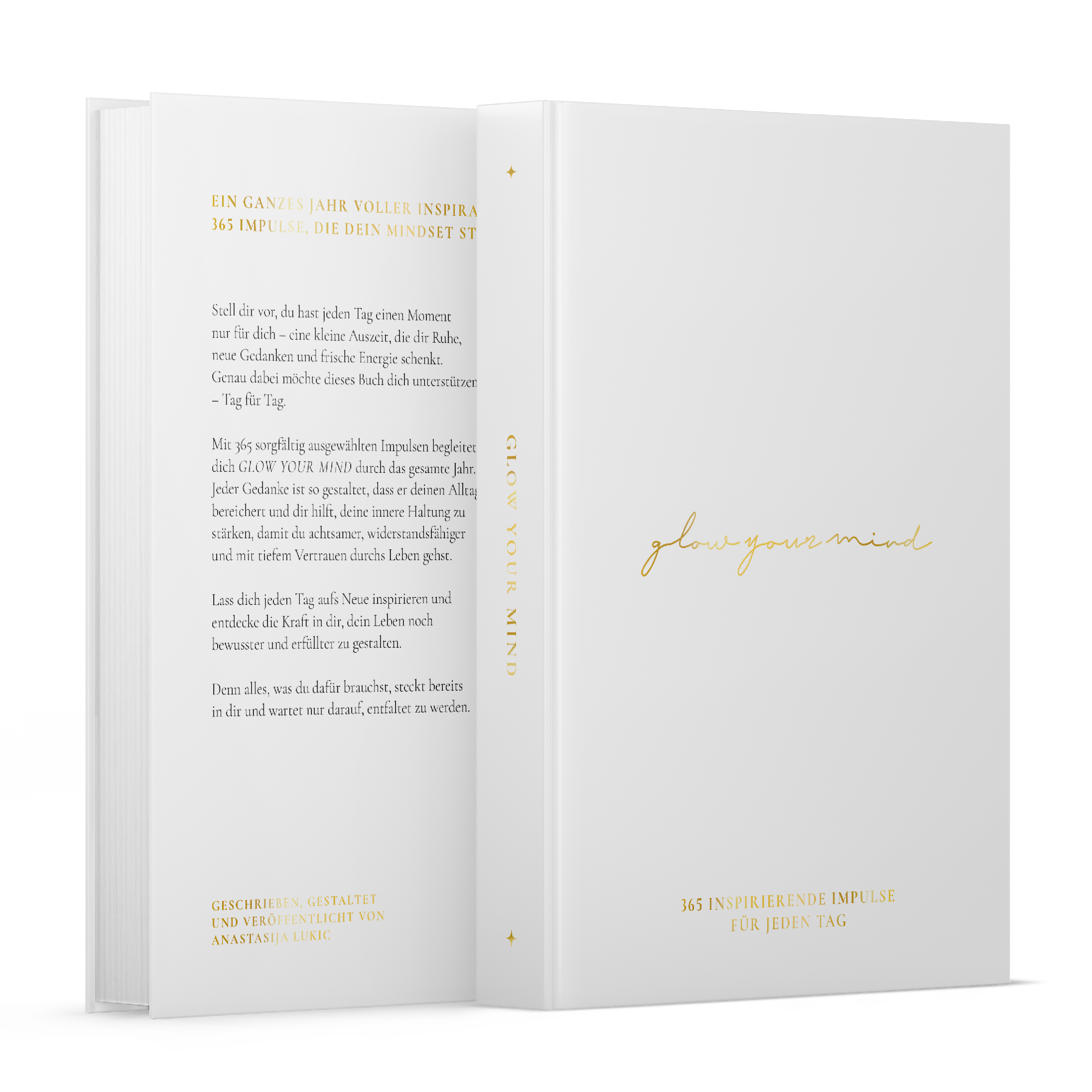 GLOW YOUR MIND – 365 inspirierende Impulse für jeden Tag