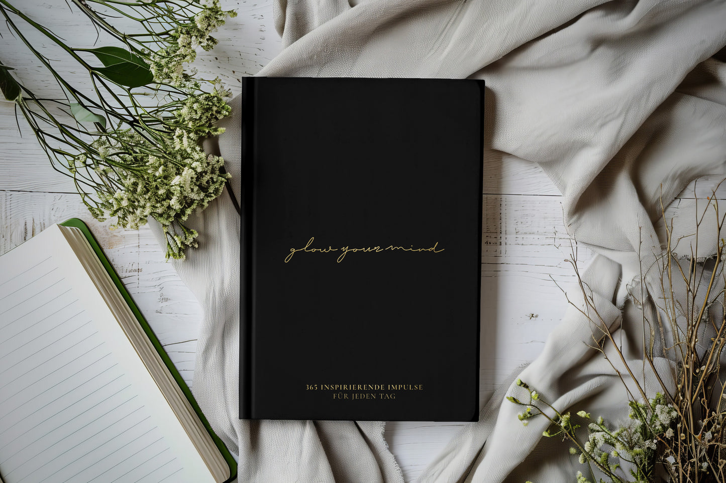 GLOW YOUR MIND – Das One-Chapter-A-Day-Buch