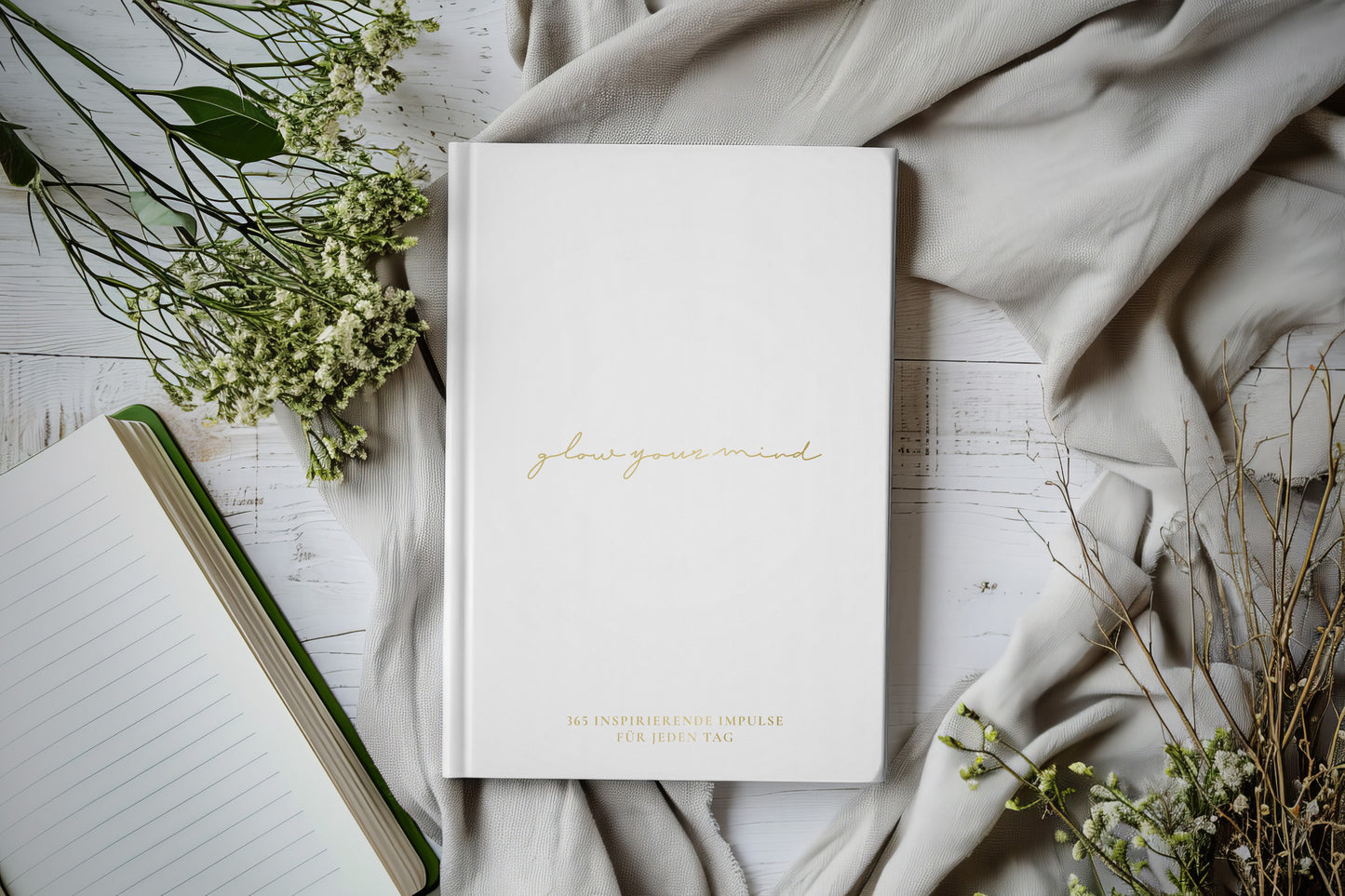 GLOW YOUR MIND – Das One-Chapter-A-Day-Buch