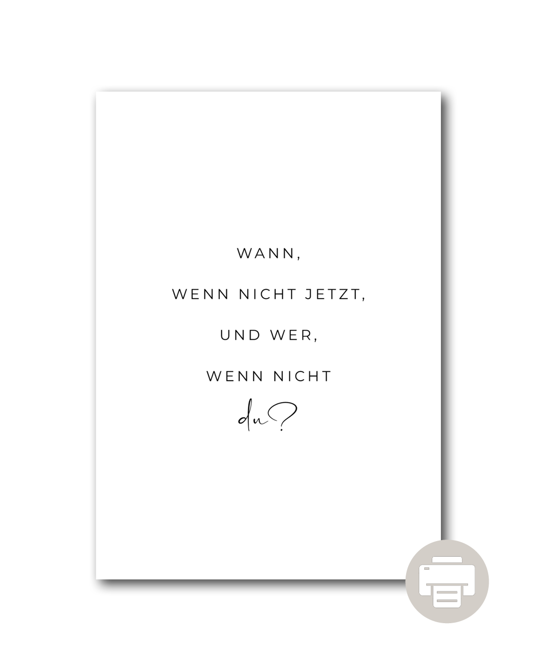 Poster "Wer, wenn nicht du?"