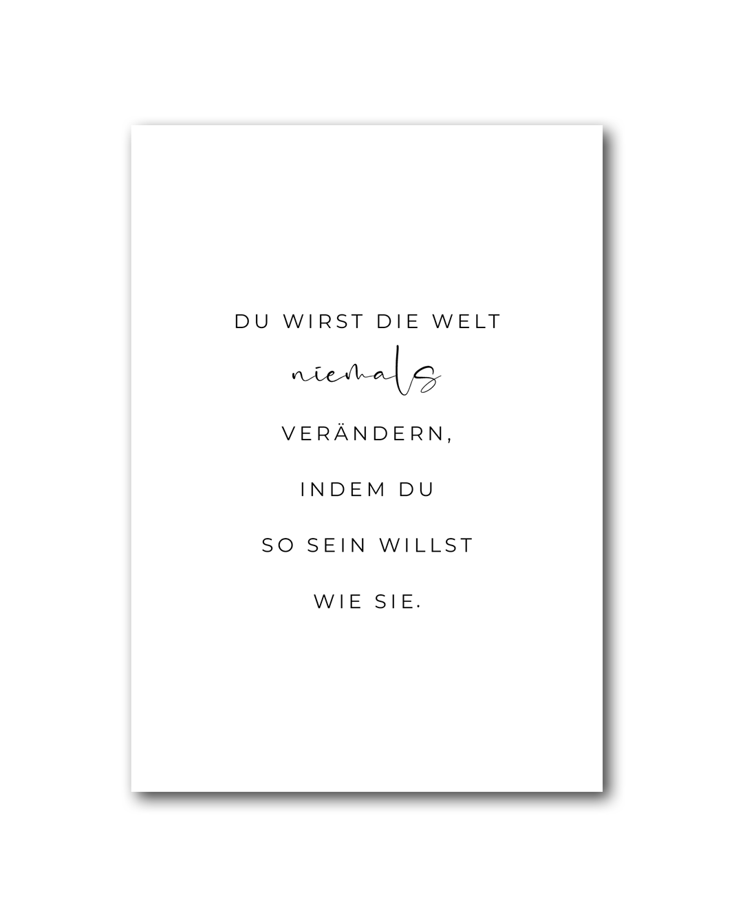 Poster "Welt verändern"