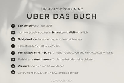 GLOW YOUR MIND – Das One-Chapter-A-Day-Buch