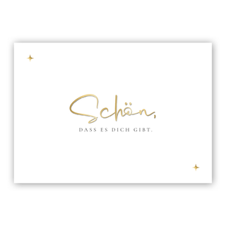 "Schön, dass es dich gibt" Klappkarte